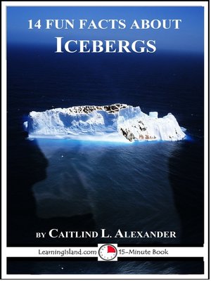 cover image of 14 Fun Facts About Icebergs